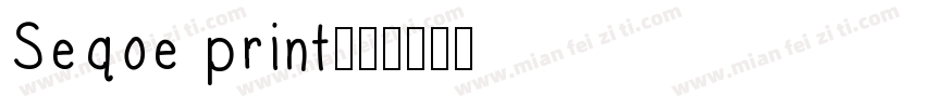 Seqoe print字体转换